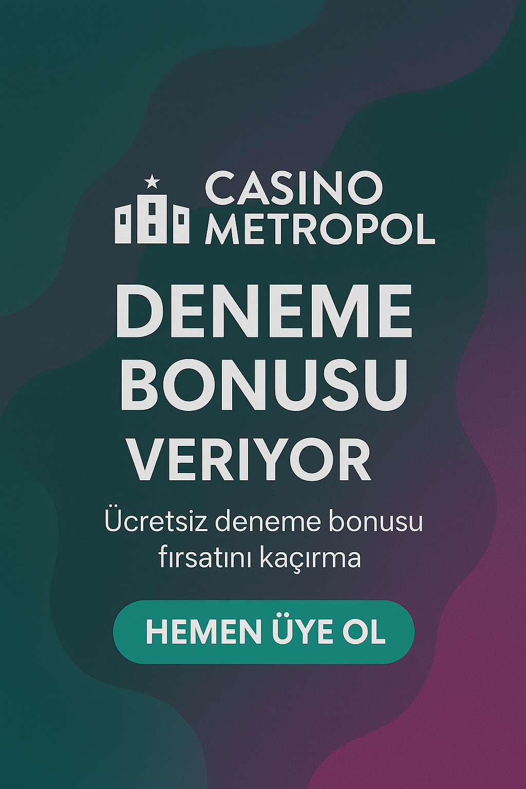 Casinometropol Deneme Bonusu