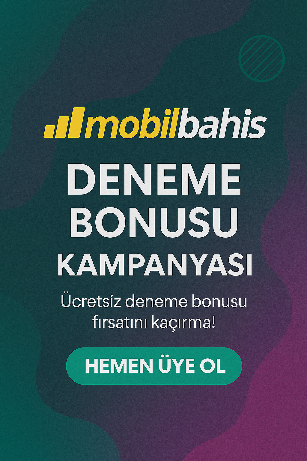 Mobilbahis Deneme Bonusu Kampanyası